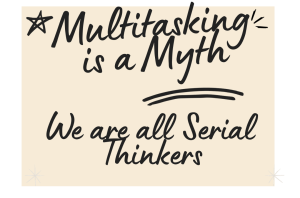 Multtasking is a myth
